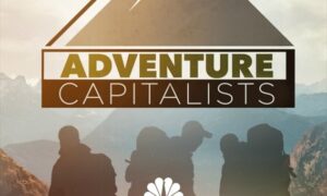 When Does Adventure Capitalists Season 3 Start On CNBC? Premiere Date