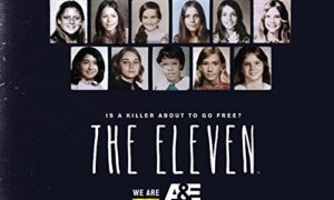 When Does The Eleven Season 2 Start? A&E Release Date