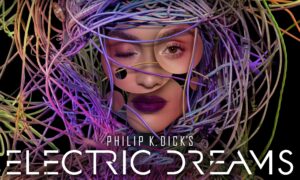 When Does Philip K. Dick’s Electric Dreams Season 2 Start? Release Date