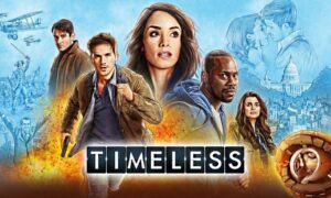 Timeless Season 3 Finale Movie: NBC Premiere Date, Release Date, Renewal Status