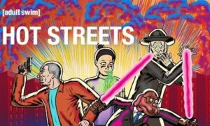 Will There Be Hot Streets Season 3: Adult Swim, Renewal Status