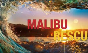 When Does ‘Malibu Rescue’ Start? Netflix Release Date, News