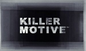 When Does Killer Motive Start on Oxygen? Premiere Date, News