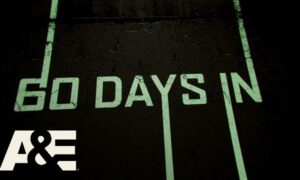 “60 Days In” Season 6 Release Date on A&E; When Does It Start?