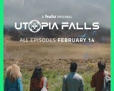 Utopia Falls  Season 1 Release Date on Hulu ; When Does It Start?