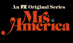 Mrs. America (Series) Season 1 Release Date on Hulu; When Does It Start?