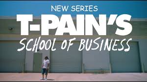 When Will “T-Pain’s School of Business” Season 3 Start? Fuse Release Date