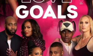 #LoveGoals Season 1 Release Date on OWN; When Does It Start?