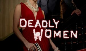 When Does “Deadly Women” Season 14 Start On ID? Premiere Date, Renewal