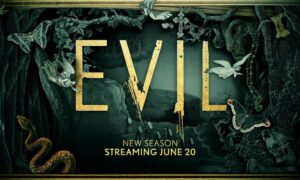 Paramount+ Renews Critically Acclaimed Original Series “Evil” for a Fourth Season