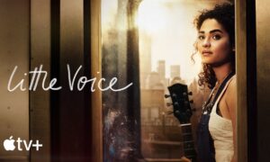 Little Voice Premiere Date on Apple TV+; When Will It Air?