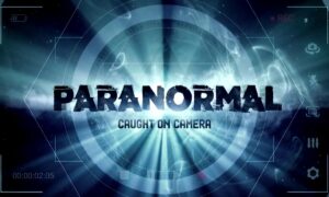 Paranormal Caught on Camera Season 3 Release Date on Travel Channel, When Does It Start?