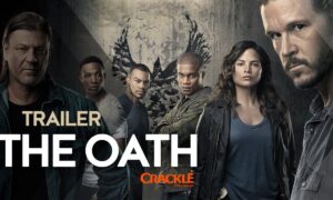 When Does ‘The Oath’ Season 3 Start on Crackle? Release Date & News
