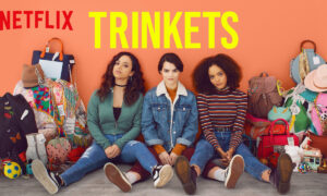 Did Netflix Renew Trinkets Season 3? Renewal Status and News