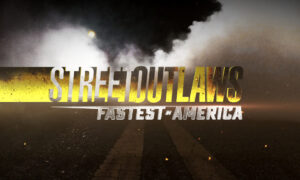 “Street Outlaws: Fastest in America” Season 3 Release Date Announced