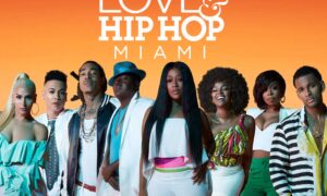 When Does ‘Love & Hip Hop: Miami’ Season 4 Start on VH1? Release Date & News