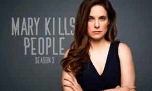 Mary Kills People Season 4 Release Date on Global, When Does It Start?