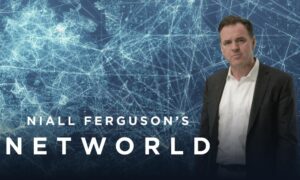Did PBS Renew Niall Ferguson’s Networld Season 2? Renewal Status and News