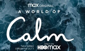 A World of Calm Premiere Date on HBO Max; When Will It Air?