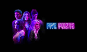 Did Facebook Renew Five Points Season 3? Renewal Status and News