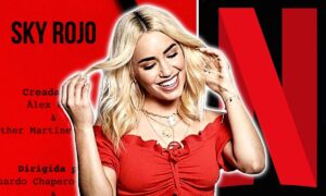 Sky Rojo Premiere Date on Netflix; When Will It Air?