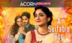 A Suitable Boy Premiere Date on AcornTV; When Will It Air?