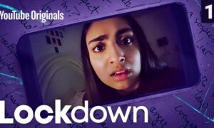 Lockdown Premiere Date on Youtube Premium; When Will It Air?