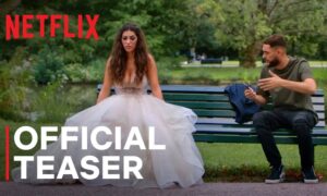 “Just Say Yes” Coming to Netflix in April » Watch Trailer