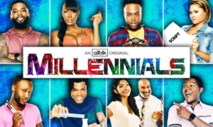 Millennials Premiere Date on ALLBLK; When Does It Start?
