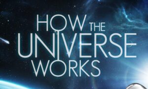 How The Universe Works Season 5 Release Date on Science Channel; When Does It Start?