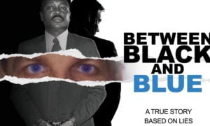 True Crime Docu-Series “Between Black and Blue,” Comes to Sundance Now and AMC+ on May 25