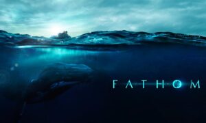 “Fathom,” a Deep Dive into Two Scientists’ Quest on Communicating Whales – Coming to Apple TV+ In June