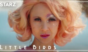 STARZ Drops Trailer for “Little Birds” Six-Part Limited Series; Coming in June – Watch Now