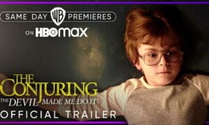 [Trailer] “The Conjuring: The Devil Made Me Do It” Trailer was Released by HBO Max