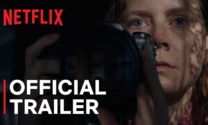 “The Woman in the Window” Starring Amy Adams Coming to Netflix In May