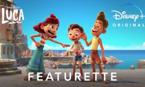 Video: Disney+ Releases New Featurette for Disney and Pixar’s “Luca”
