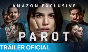 Parot Premiere Date on Amazon Prime; When Does It Start?