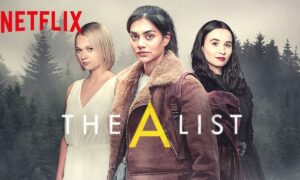 Netflix Releases Official Trailer for “The A List” Season 2 – Watch Now