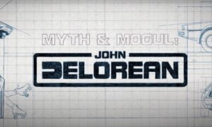 Myth & Mogul: John DeLorean Premiere Date on Netflix; When Does It Start?