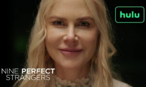 Hulu Unveils Trailer for “Nine Perfect Strangers”