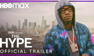 “The Hype” Official Trailer Released by HBO Max