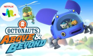Octonauts: Above and Beyond Release Date on Netflix; When Does It Start?
