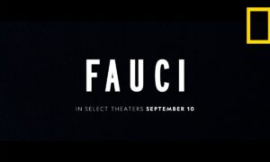 National Geographic Documentary Films Sets “Fauci” Theatrical Release Date with Magnolia Pictures for Sept.