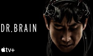 Apple Original Series “Dr. Brain” to Premiere Globally in November