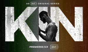 When Does Kin Season 2 Start? AMC+ Release Date