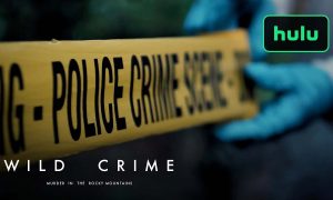 Wild Crime Hulu Release Date; When Does It Start?