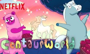 Centaurworld New Season Release Date on Netflix?