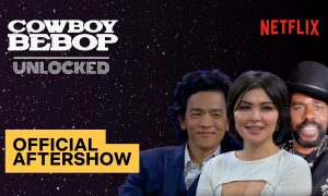 “Cowboy Bebop: Unlocked” – The Official Netflix Geeked After Show Premieres in November