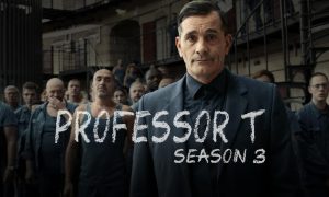 When Will Professor T Return for Season 4? 2024 Premiere Date