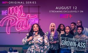 Did BET+ Cancel “The Ms. Pat Show” Season 2? 2024 Date